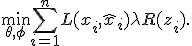 \min_{\theta,\phi} \sum_{i=1}^{n} L(x_i,\hat{x}_i) + \lambda R(z_i).