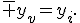 
\overline y_v=y_i.
