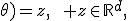 
\varphi(x;\theta)=z,\qquad z\in\mathbb{R}^d,
