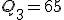 Q_3=65